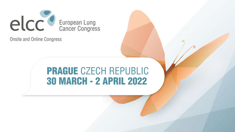 ELCC European Lung Cancer Congress, Prague Czech Republic, 30 March - 2 April 2022